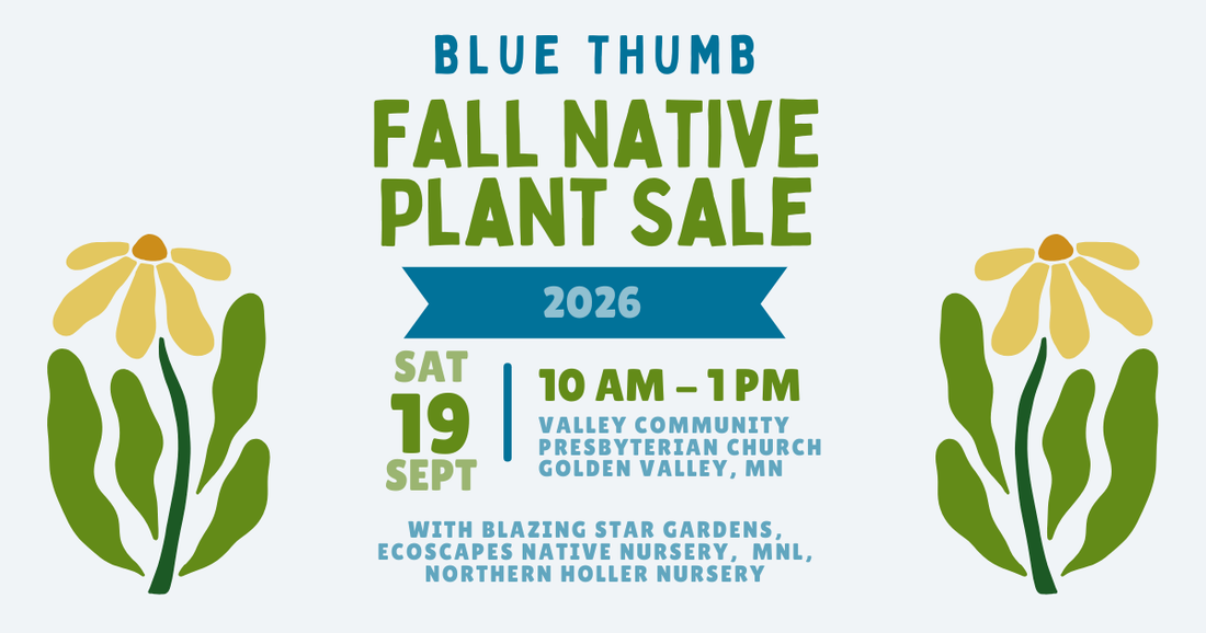 9/19/2026 - SALE: Blue Thumb Fall Native Plant Sale
