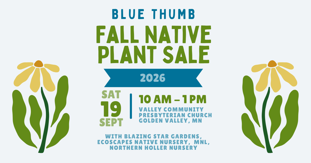 9/19/2026 - SALE: Blue Thumb Fall Native Plant Sale
